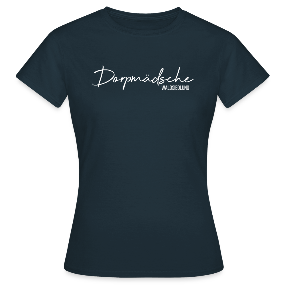 T-Shirt | Dorpmädsche Waldsiedlung Klassik | Mädsche - Navy