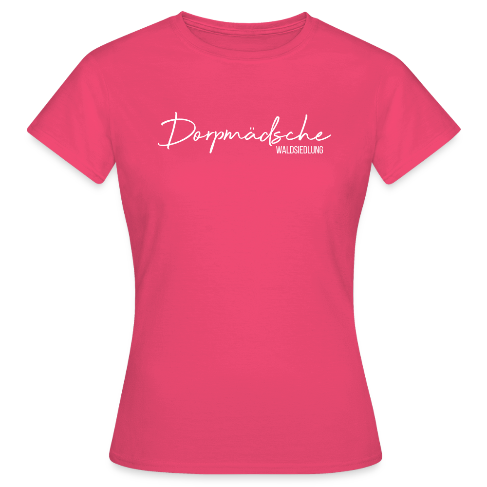 T-Shirt | Dorpmädsche Waldsiedlung Klassik | Mädsche - Azalea