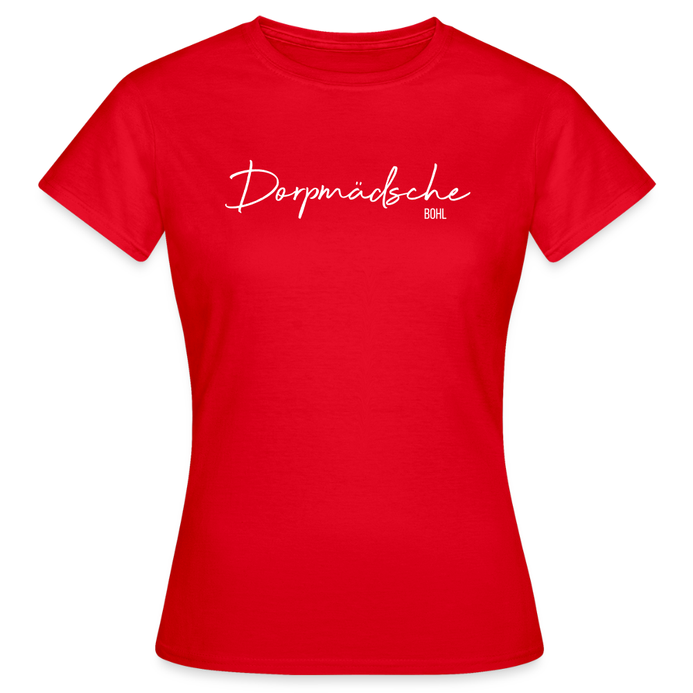 T-Shirt | Dorpmädsche Bohl Klassik | Mädsche - Rot