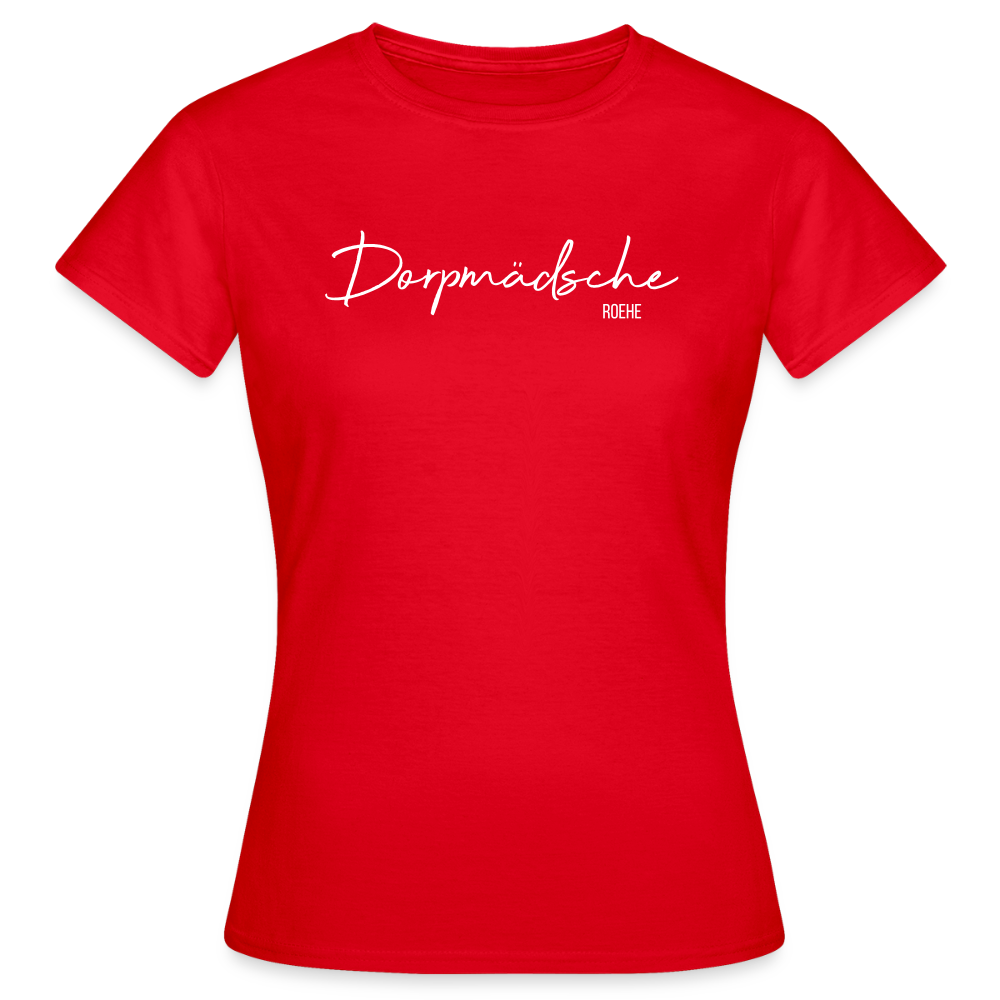 T-Shirt | Dorpmädsche Roehe Klassik | Mädsche - Rot