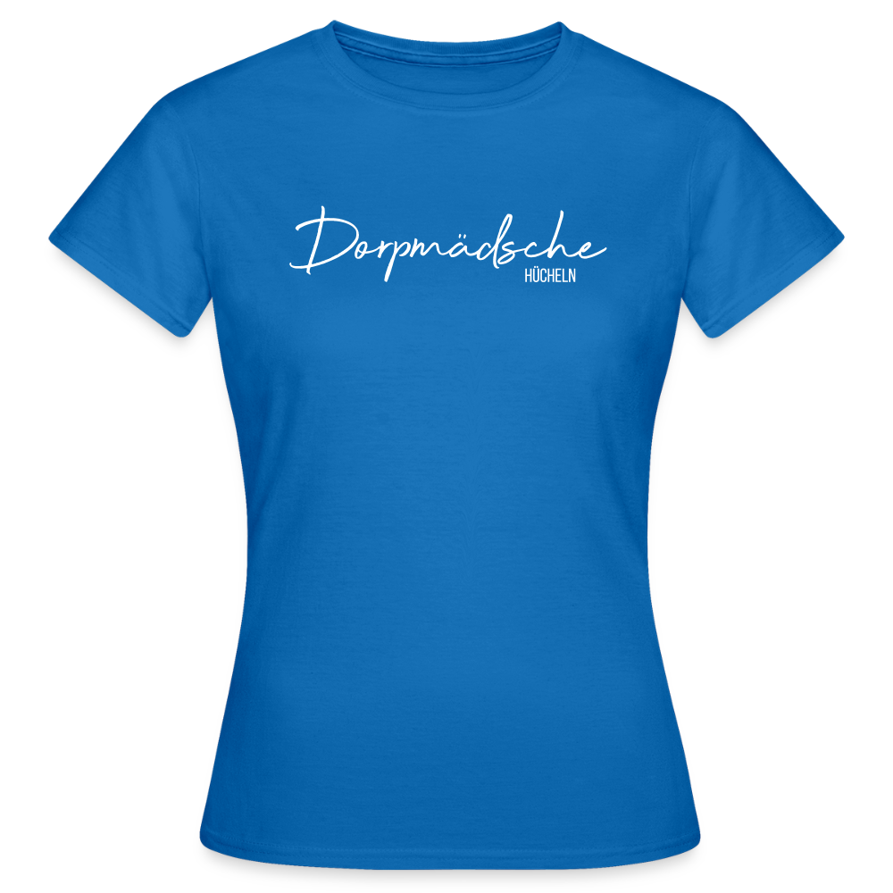 T-Shirt | Dorpmädsche Hücheln Klassik | Mädsche - Royalblau