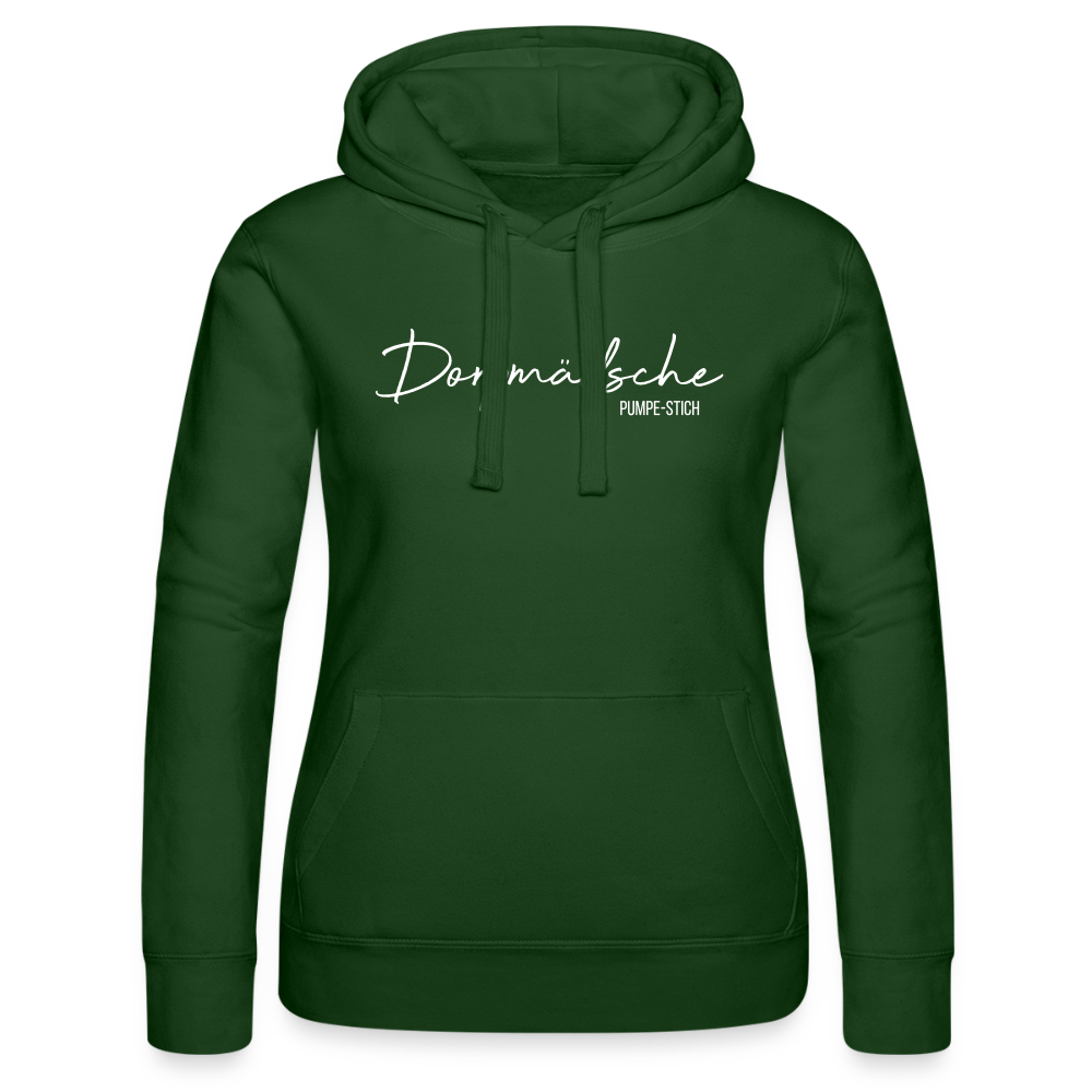 Hoodie | Dorpmädsche Pumpe-Stich Premium | Mädsche - Flaschengrün