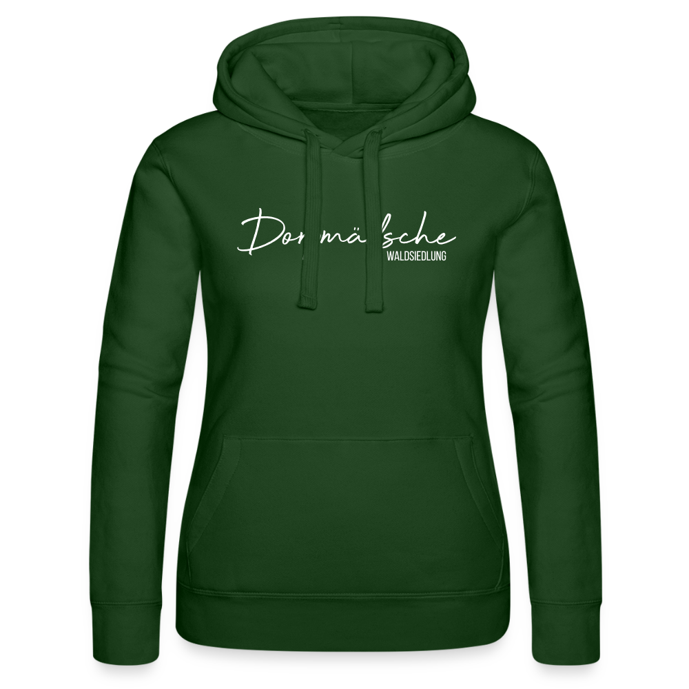 Hoodie | Dorpmädsche Waldsiedlung Premium | Mädsche - Flaschengrün