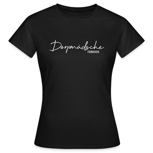 T-Shirt | Dorpmädsche Fronhoven Klassik | Mädsche - Schwarz