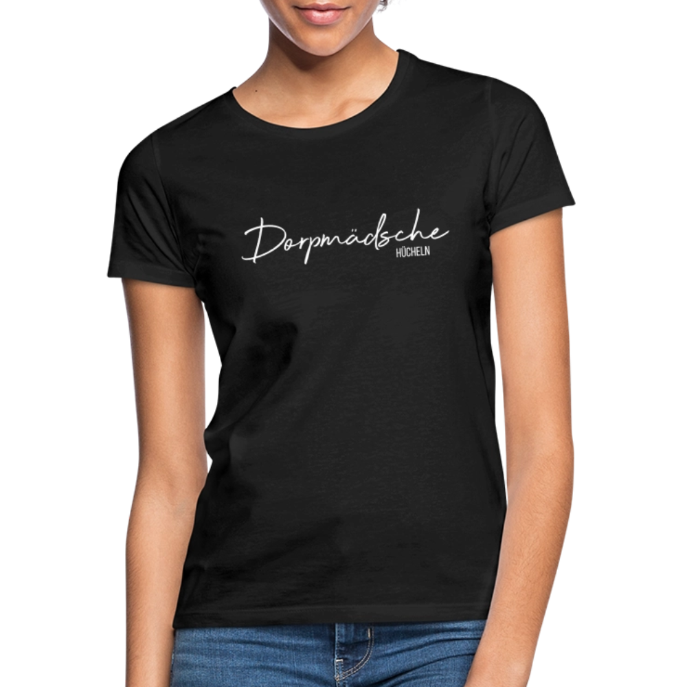 T-Shirt | Dorpmädsche Hücheln Klassik | Mädsche - Schwarz