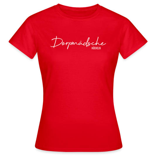 T-Shirt | Dorpmädsche Hücheln Klassik | Mädsche - Rot
