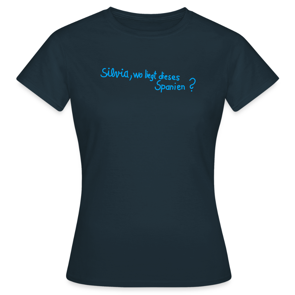 T-Shirt | Silvia, wo liegt... | Mädsche - Navy
