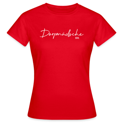 T-Shirt | Dorpmädsche Bohl Klassik | Mädsche - Rot