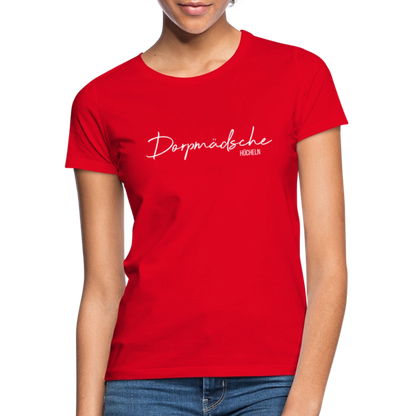 T-Shirt | Dorpmädsche Hücheln Klassik | Mädsche - Rot