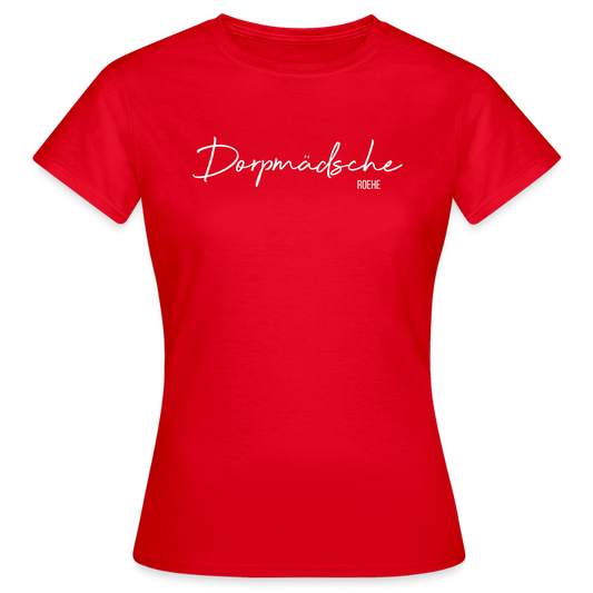 T-Shirt | Dorpmädsche Roehe Klassik | Mädsche - Rot