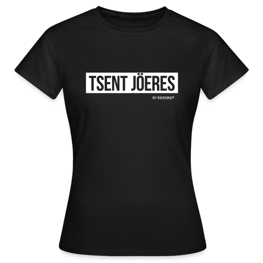 T-Shirt | Tsent Jöeres Klassik | Mädsche - Schwarz