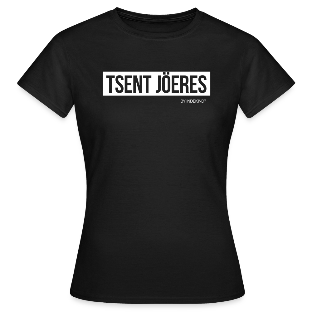 T-Shirt | Tsent Jöeres Klassik | Mädsche - Schwarz