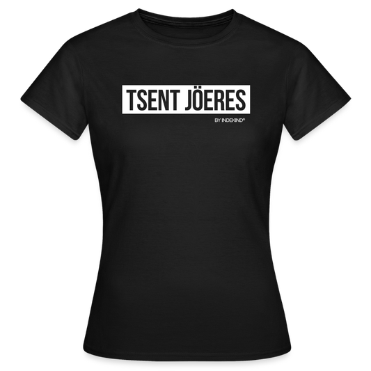 T-Shirt | Tsent Jöeres Klassik | Mädsche - Schwarz