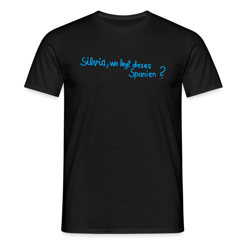 T-Shirt | Silvia, wo liegt... | Manns-Lüü - Schwarz