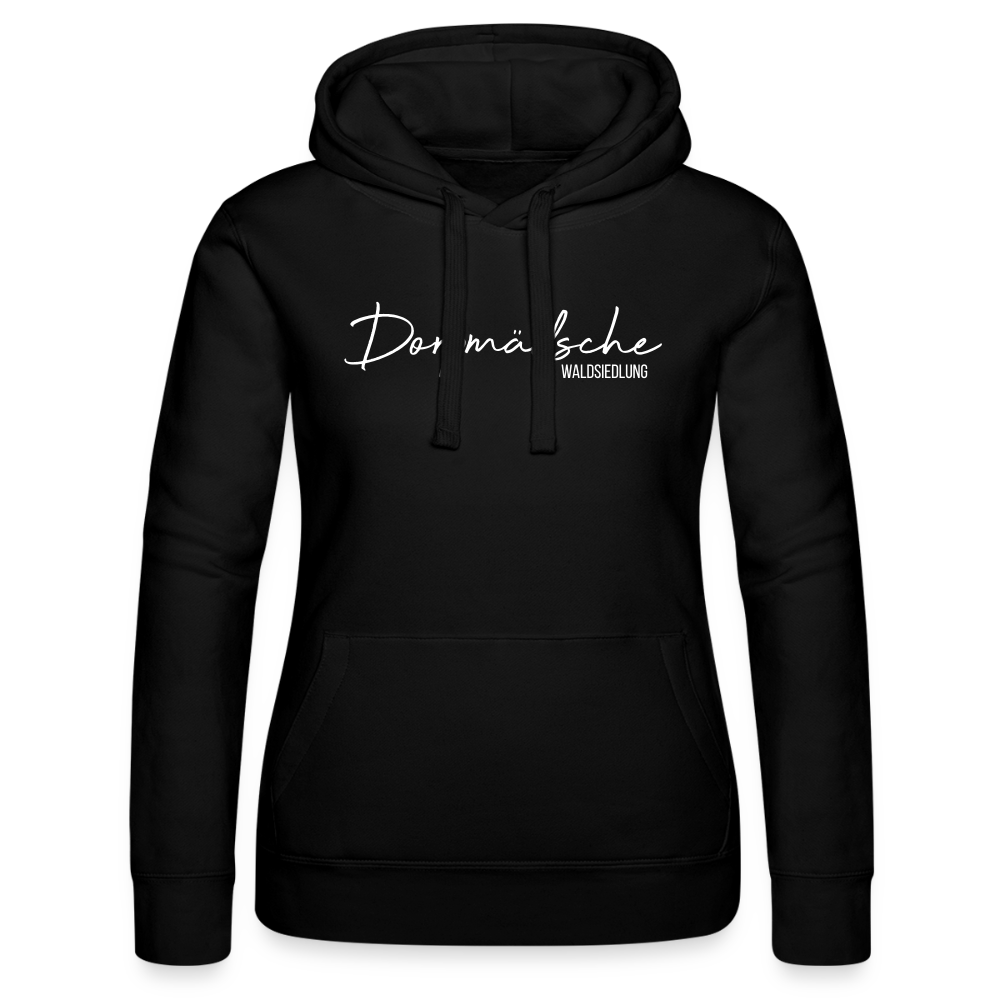 Hoodie | Dorpmädsche Waldsiedlung Premium | Mädsche - Schwarz