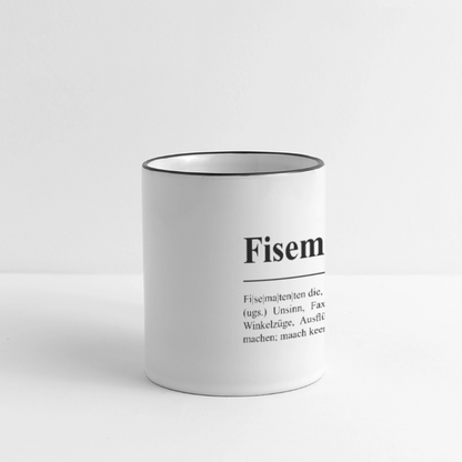 Tasse | Eischwiele Platt | Fisematenten - Weiß/Schwarz