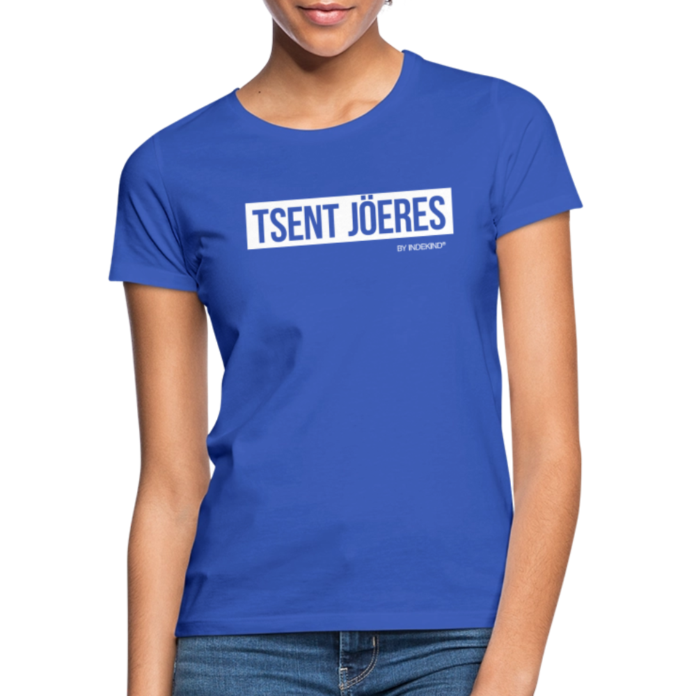 T-Shirt | Tsent Jöeres Klassik | Mädsche - Royalblau