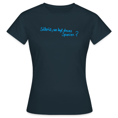 T-Shirt | Silvia, wo liegt... | Mädsche - Navy