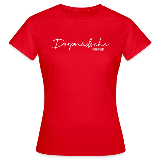 T-Shirt | Dorpmädsche Fronhoven Klassik | Mädsche - Rot