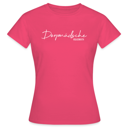 T-Shirt | Dorpmädsche Volkenrath Klassik | Mädsche - Azalea