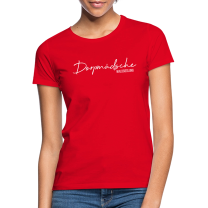 T-Shirt | Dorpmädsche Waldsiedlung Klassik | Mädsche - Rot