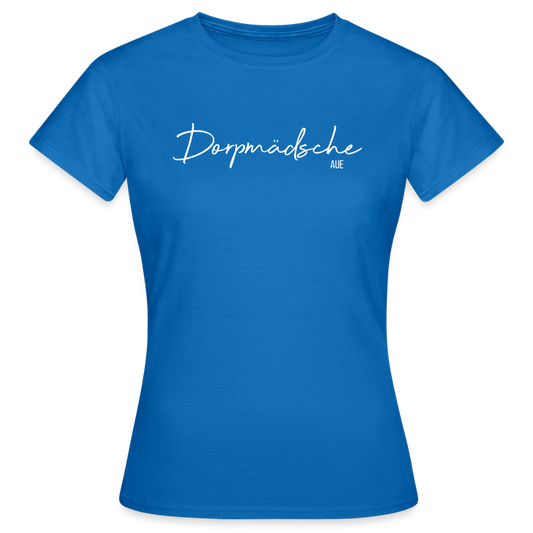 T-Shirt | Dorpmädsche Aue Klassik | Mädsche - Royalblau