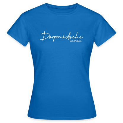T-Shirt | Dorpmädsche Scherpenseel Klassik | Mädsche - Royalblau
